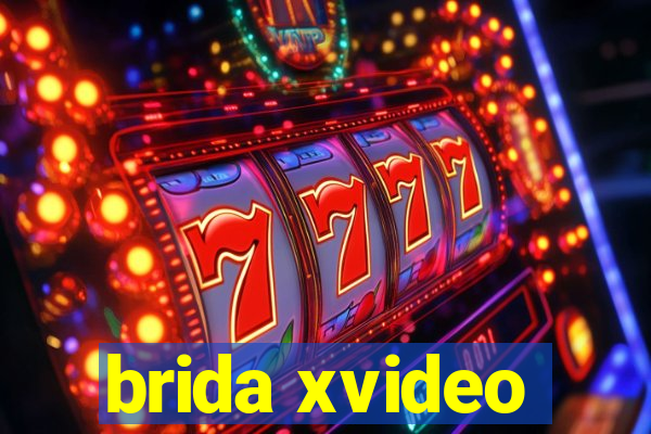 brida xvideo